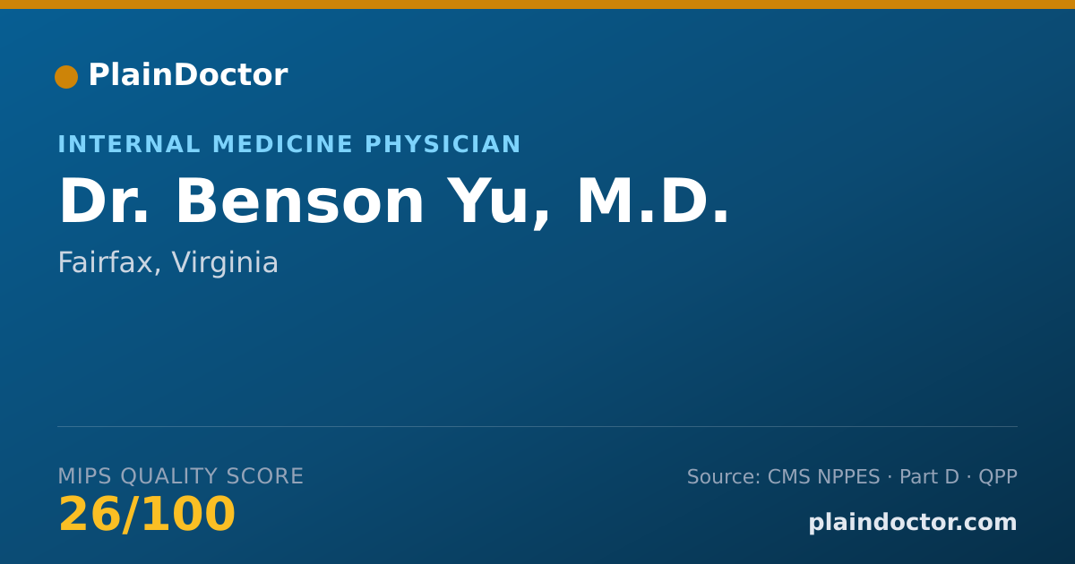 Shareable card for Benson Yu, M.D. - Internal Medicine Physician, Fairfax, VA