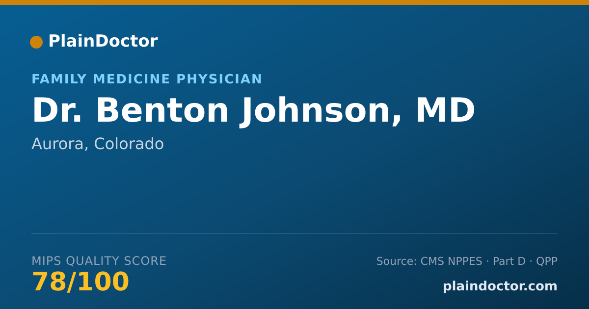 Shareable card for Benton Johnson, MD - Family Medicine Physician, Aurora, CO