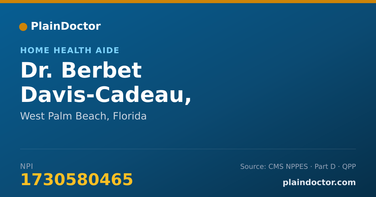Shareable card for Berbet Davis-Cadeau, ADMINISTRATOR - Home Health Aide, West Palm Beach, FL