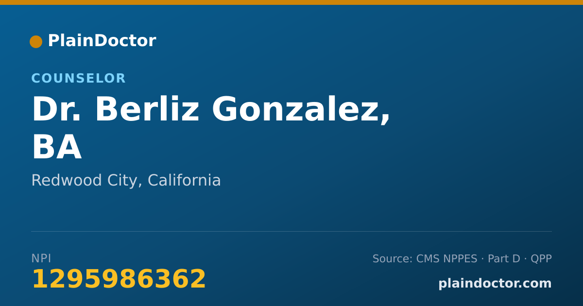Shareable card for Berliz Gonzalez, BA - Counselor, Redwood City, CA
