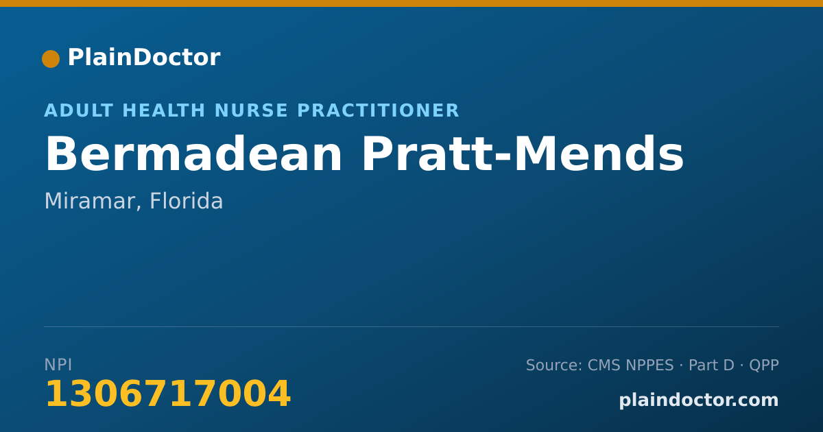 Shareable card for Bermadean Pratt-Mends - Adult Health Nurse Practitioner, Miramar, FL