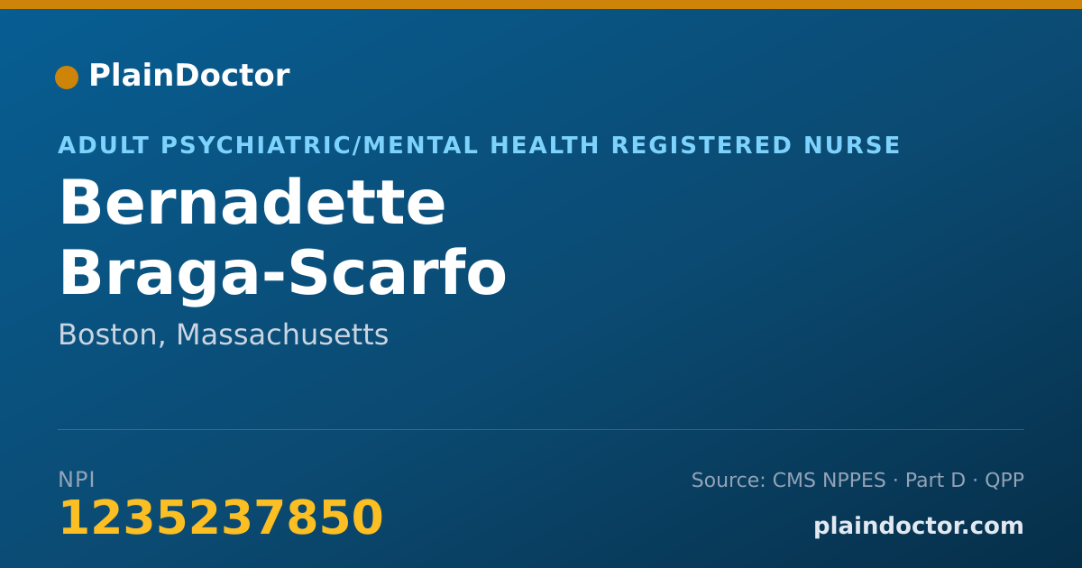 Shareable card for Bernadette Braga-Scarfo - Adult Psychiatric/Mental Health Registered Nurse, Boston, MA