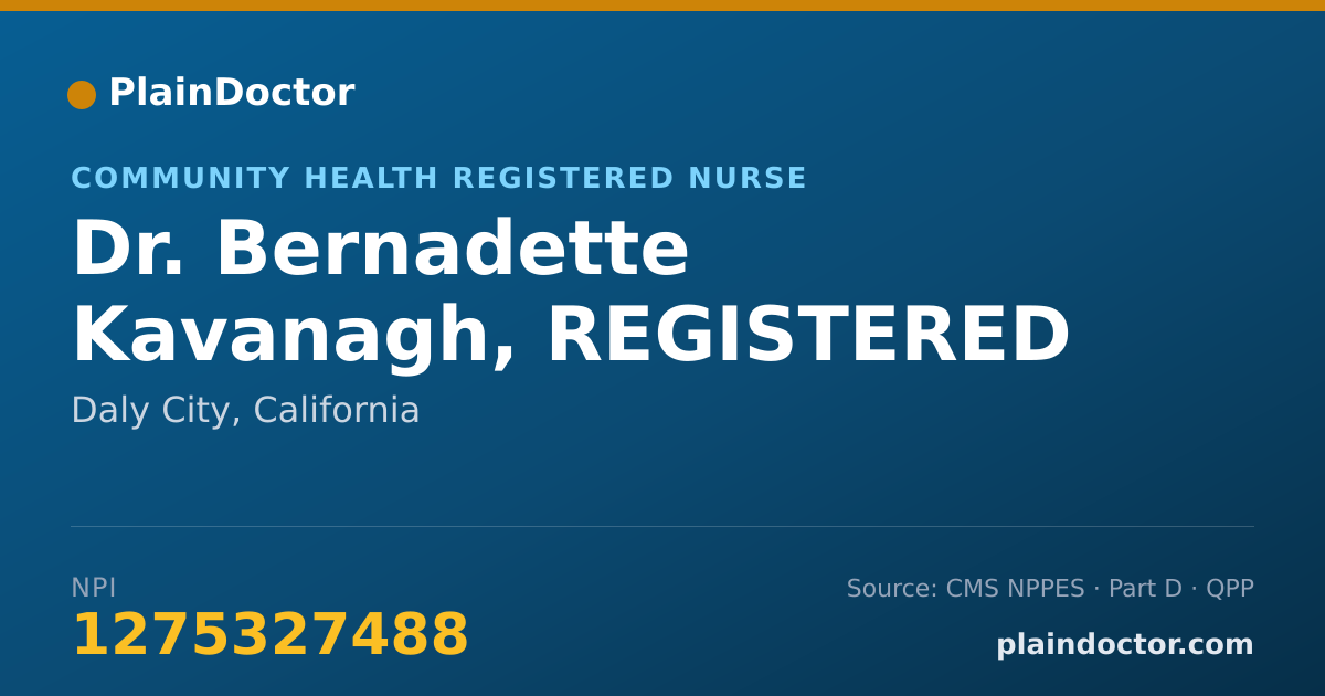 Shareable card for Bernadette Kavanagh, REGISTERED NURSE - Community Health Registered Nurse, Daly City, CA