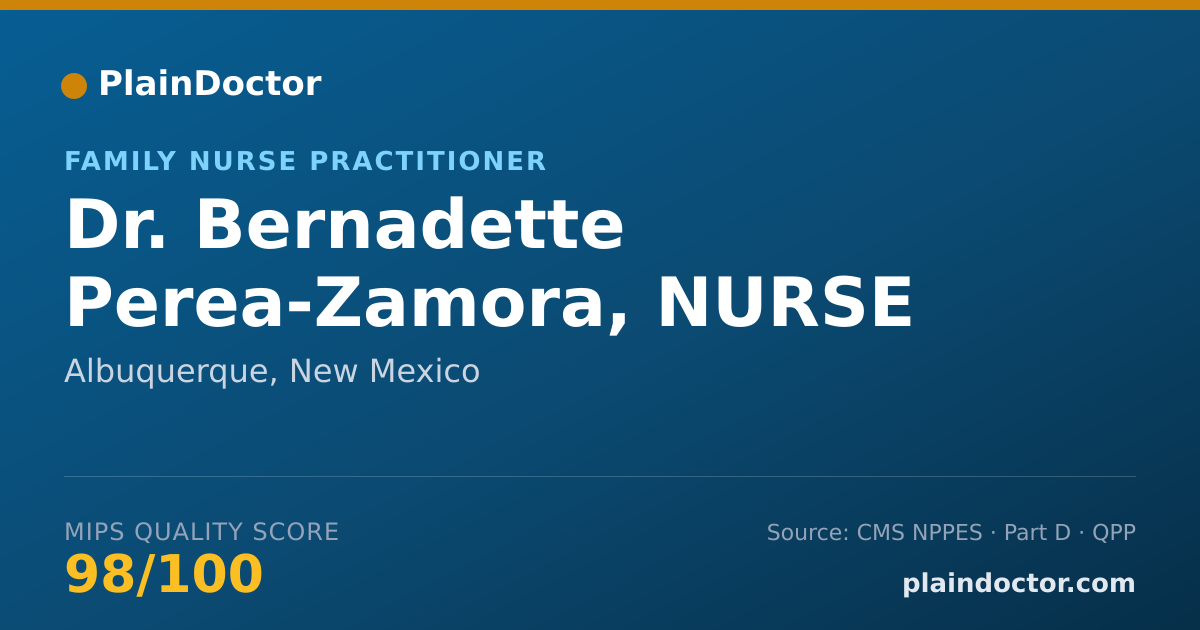 Shareable card for Bernadette Perea-Zamora, NURSE PRACTITIONER - Family Nurse Practitioner, Albuquerque, NM