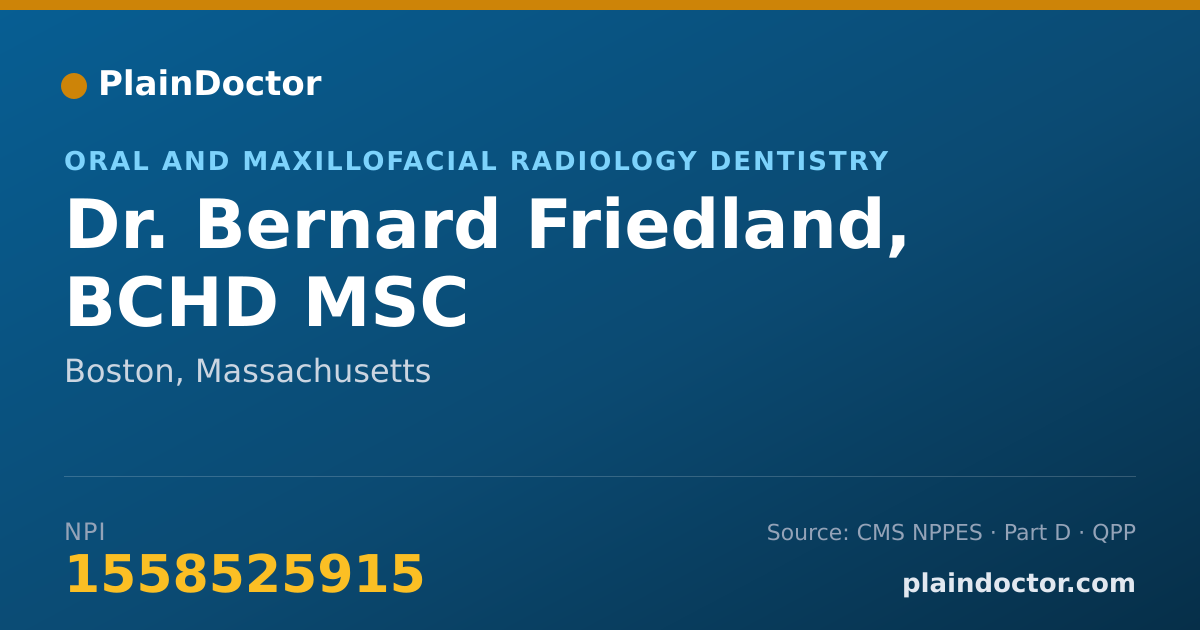 Shareable card for Bernard Friedland, BCHD MSC - Oral and Maxillofacial Radiology Dentistry, Boston, MA