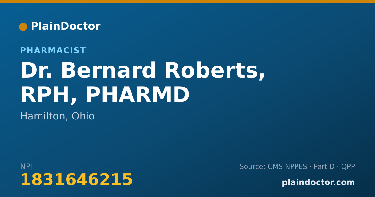 Shareable card for Bernard Roberts, RPH, PHARMD - Pharmacist, Hamilton, OH