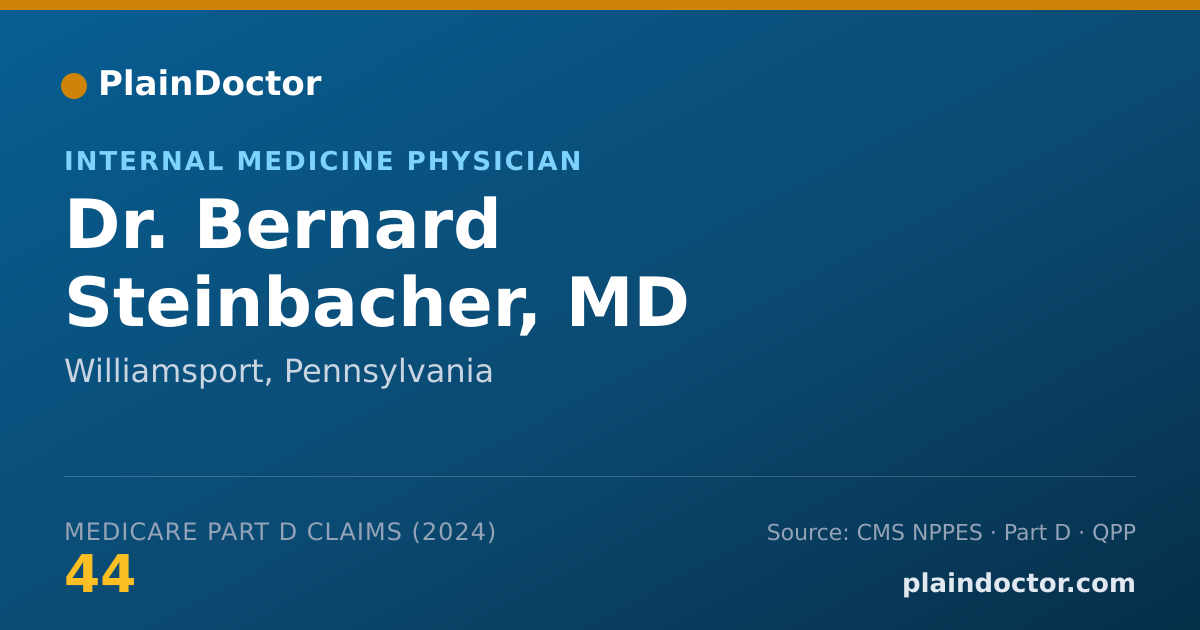 Shareable card for Bernard Steinbacher, MD - Internal Medicine Physician, Williamsport, PA