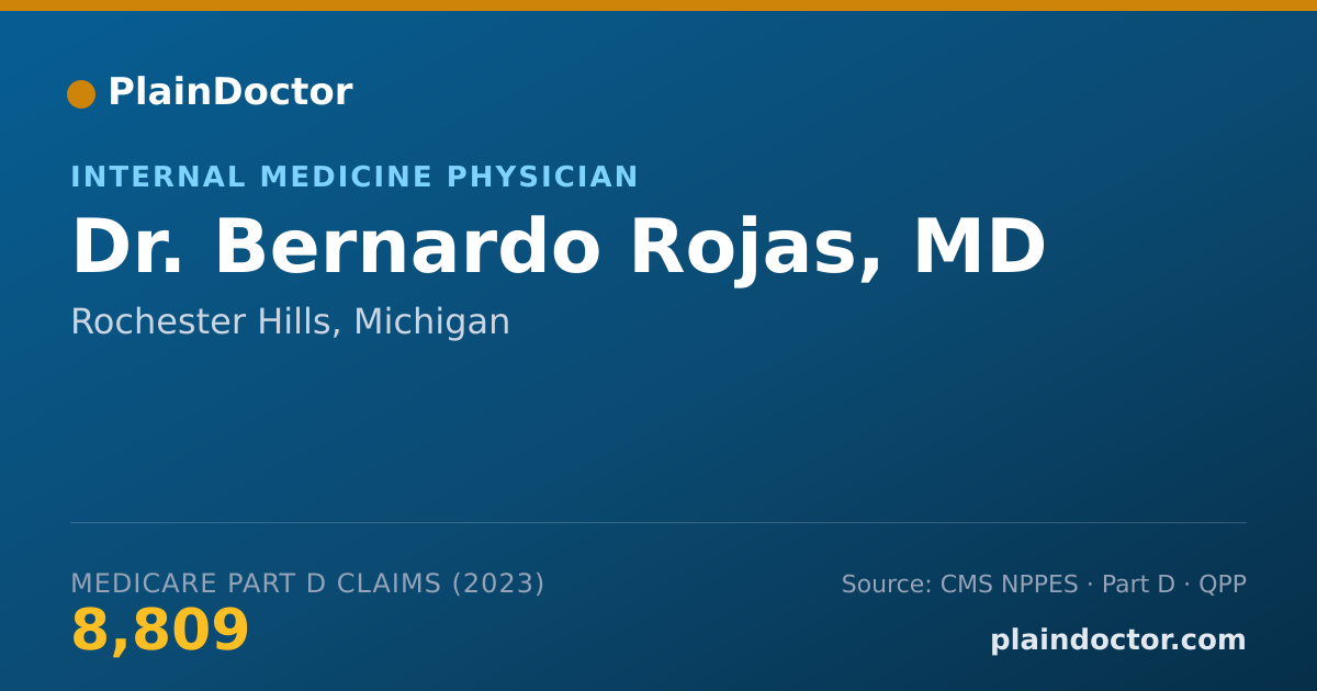 Shareable card for Bernardo Rojas, MD - Internal Medicine Physician, Rochester Hills, MI