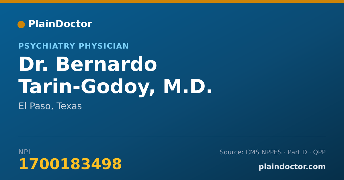 Shareable card for Bernardo Tarin-Godoy, M.D. - Psychiatry Physician, El Paso, TX