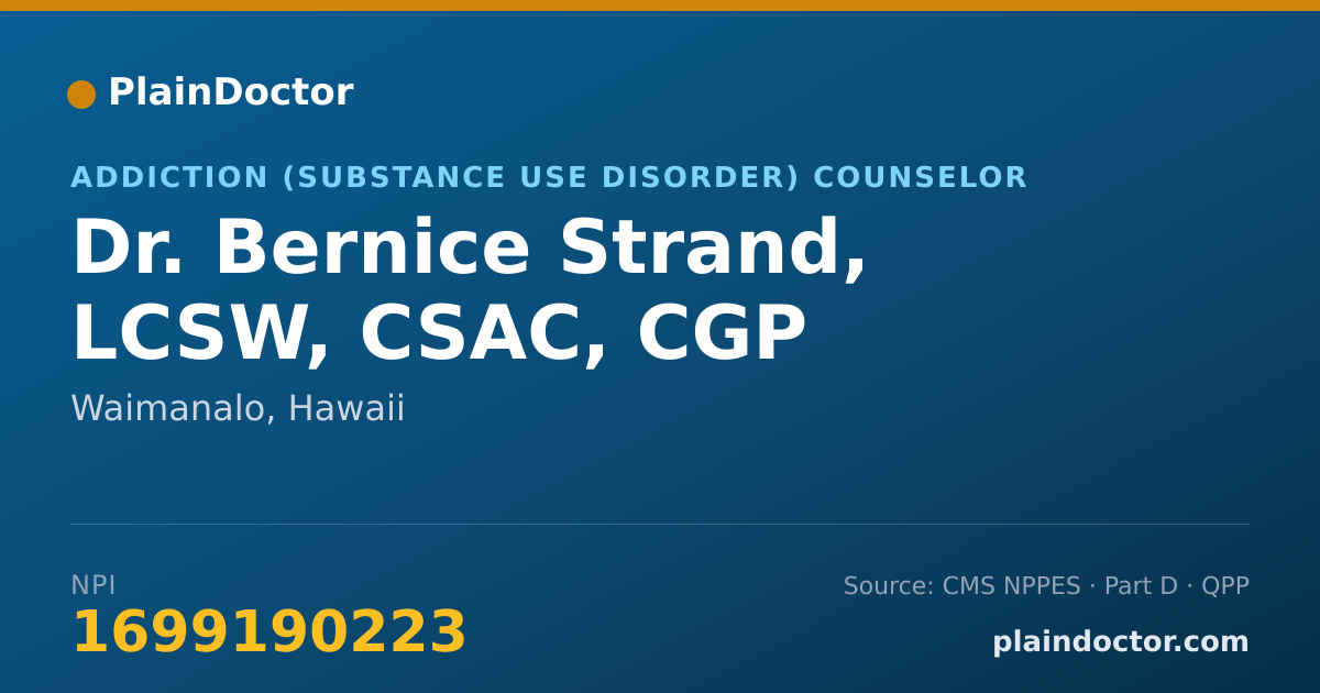 Shareable card for Bernice Strand, LCSW, CSAC, CGP - Addiction (Substance Use Disorder) Counselor, Waimanalo, HI