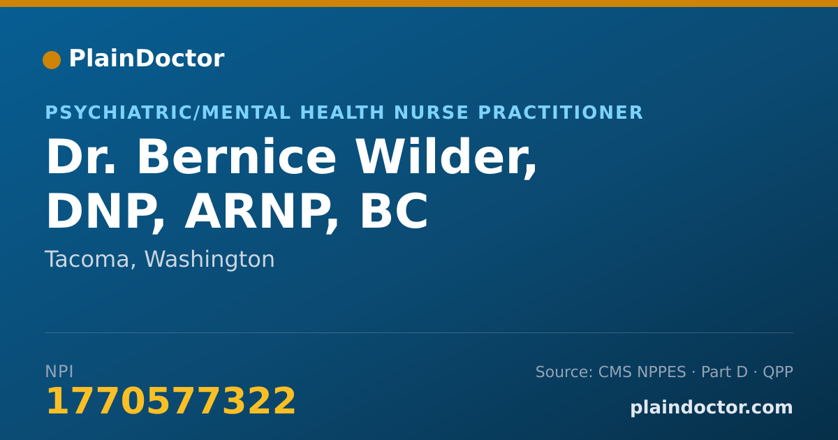 Shareable card for Bernice Wilder, DNP, ARNP, BC - Adult Psychiatric/Mental Health Registered Nurse, Tacoma, WA