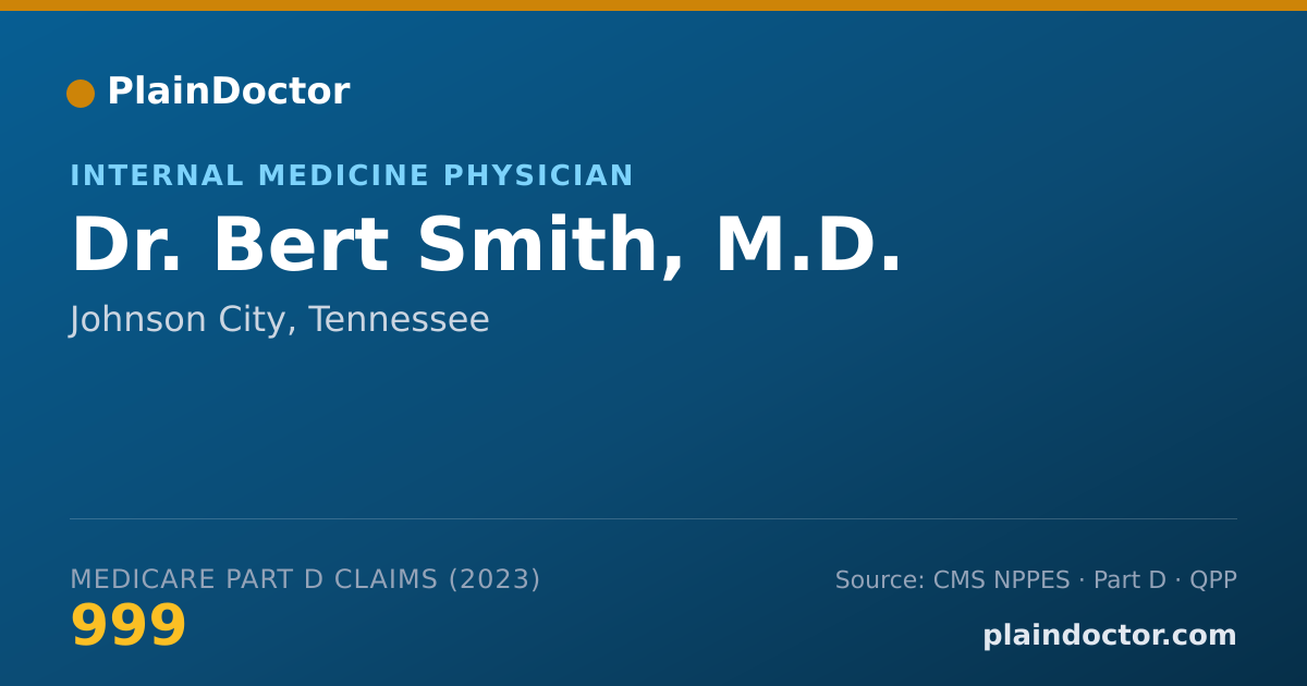 Shareable card for Bert Smith, M.D. - Internal Medicine Physician, Johnson City, TN