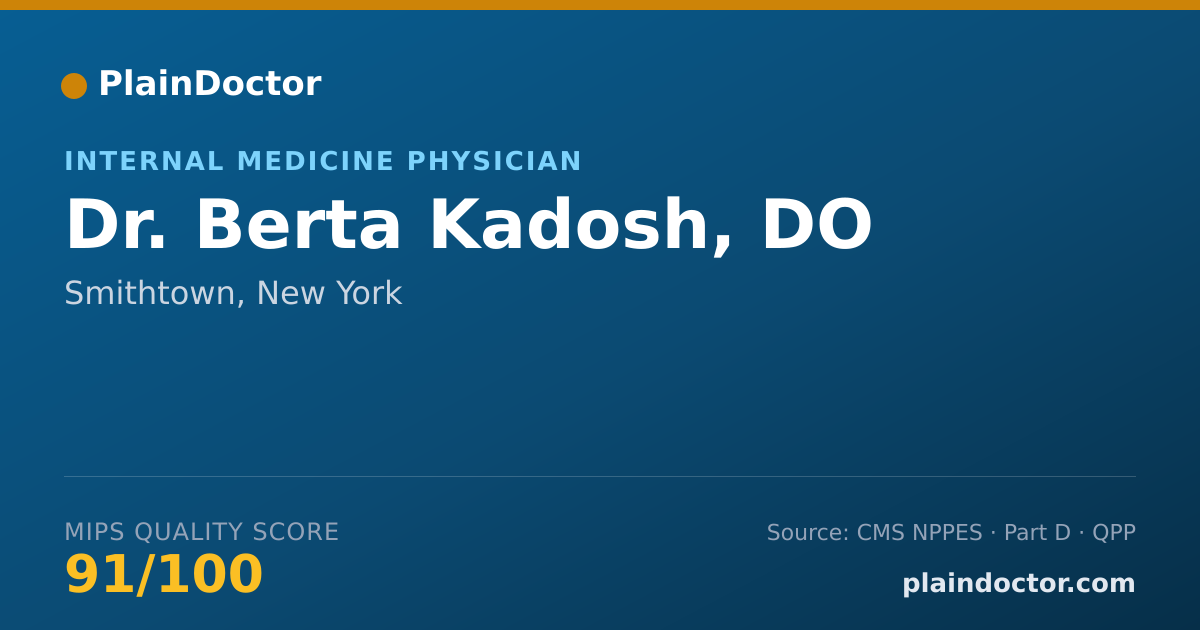 Shareable card for Berta Kadosh, DO - Internal Medicine Physician, Smithtown, NY