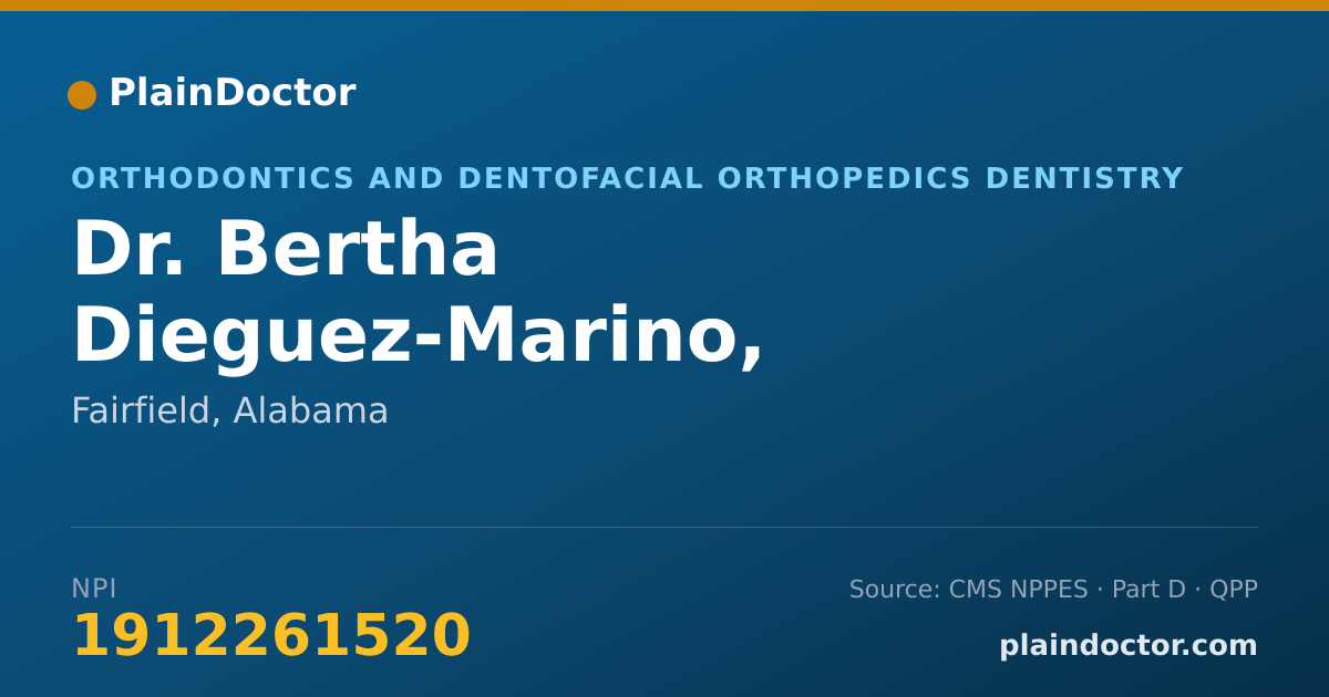 Shareable card for Bertha Dieguez-Marino, D.M.D.,M.P.H. - Orthodontics and Dentofacial Orthopedics Dentistry, Fairfield, AL