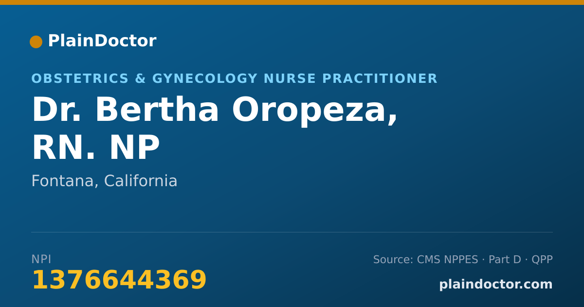 Shareable card for Bertha Oropeza, RN. NP - Obstetrics & Gynecology Nurse Practitioner, Fontana, CA