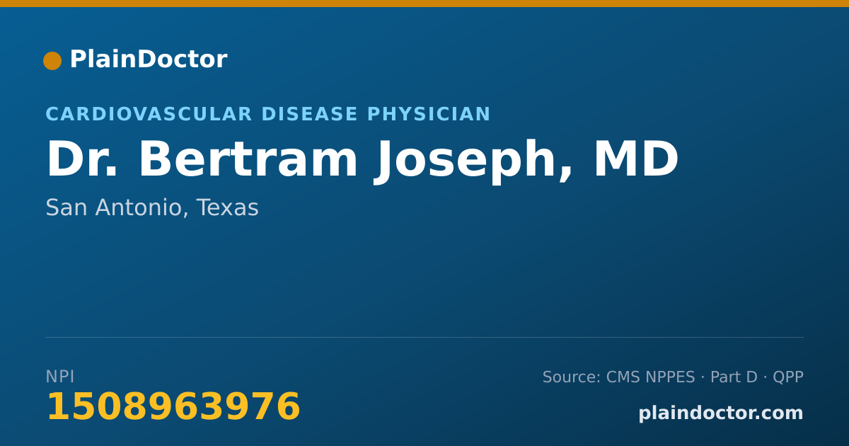 Shareable card for Bertram Joseph, MD - Cardiovascular Disease Physician, San Antonio, TX
