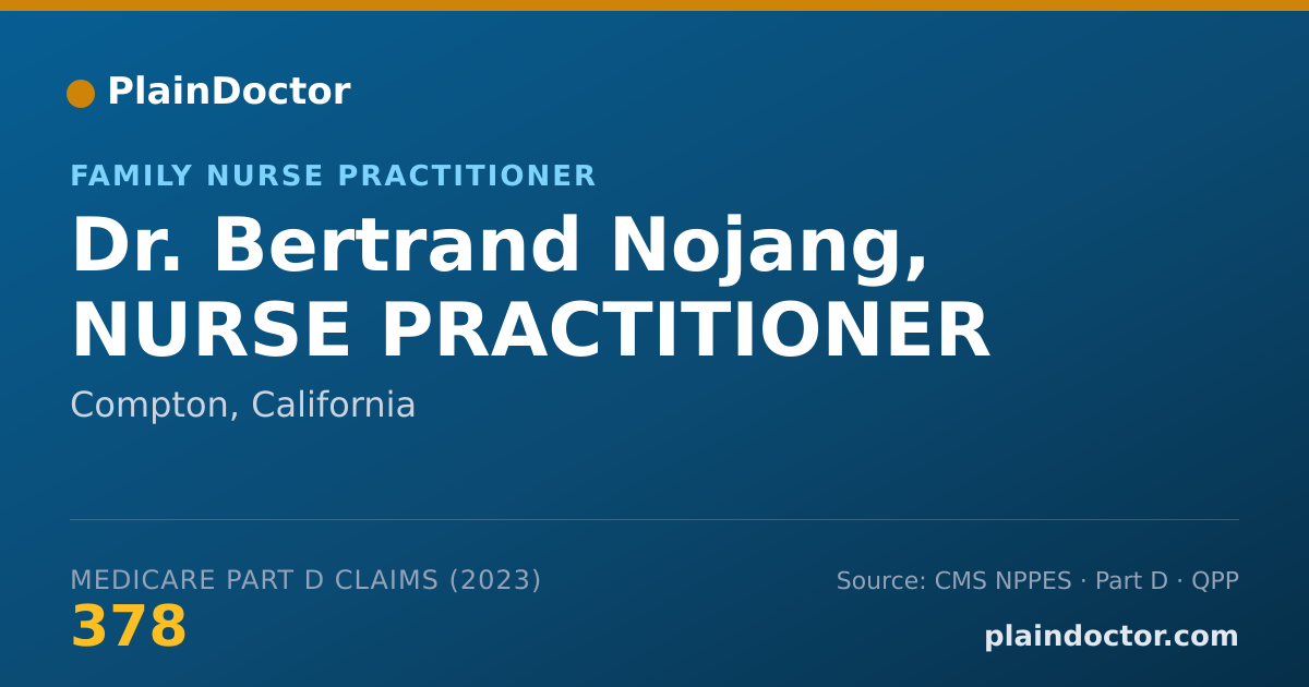 Shareable card for Bertrand Nojang, NURSE PRACTITIONER - Family Nurse Practitioner, Compton, CA