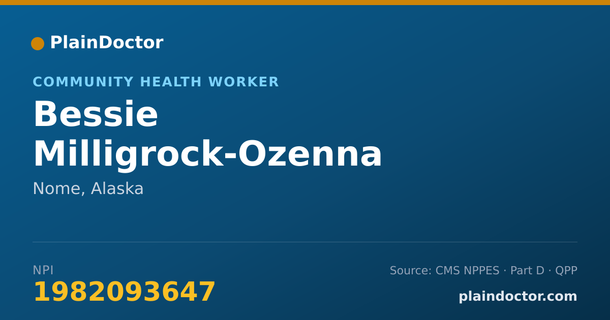 Shareable card for Bessie Milligrock-Ozenna - Community Health Worker, Nome, AK