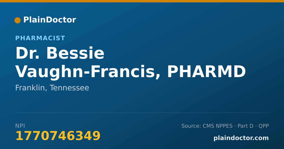 Shareable card for Bessie Vaughn-Francis, PHARMD - Pharmacist, Franklin, TN