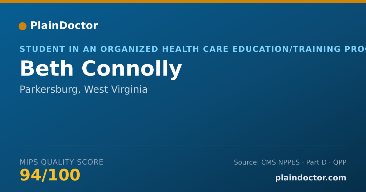Shareable card for Beth Connolly - Student in an Organized Health Care Education/Training Program, Parkersburg, WV