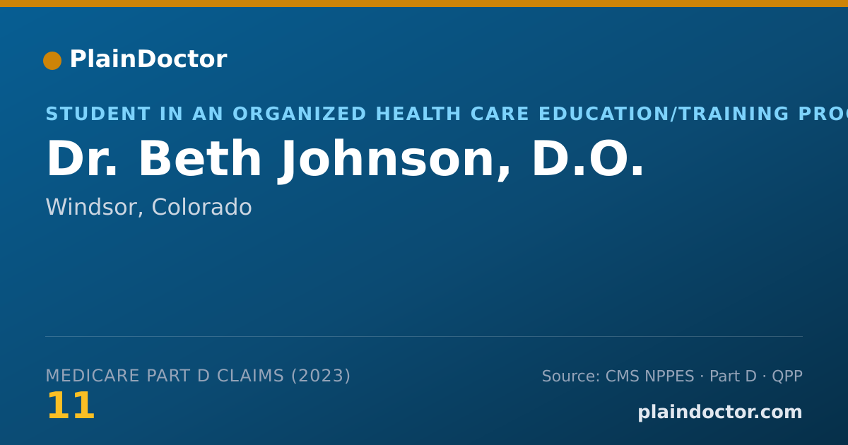 Shareable card for Beth Johnson, D.O. - Student in an Organized Health Care Education/Training Program, Windsor, CO