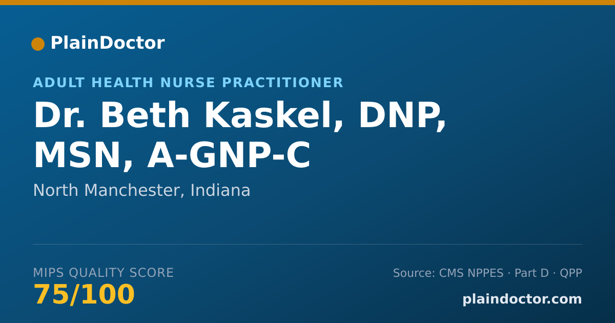 Shareable card for Beth Kaskel, DNP, MSN, A-GNP-C - Adult Health Nurse Practitioner, North Manchester, IN