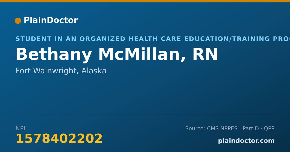 Shareable card for Bethany McMillan, RN - Student in an Organized Health Care Education/Training Program, Fort Wainwright, AK