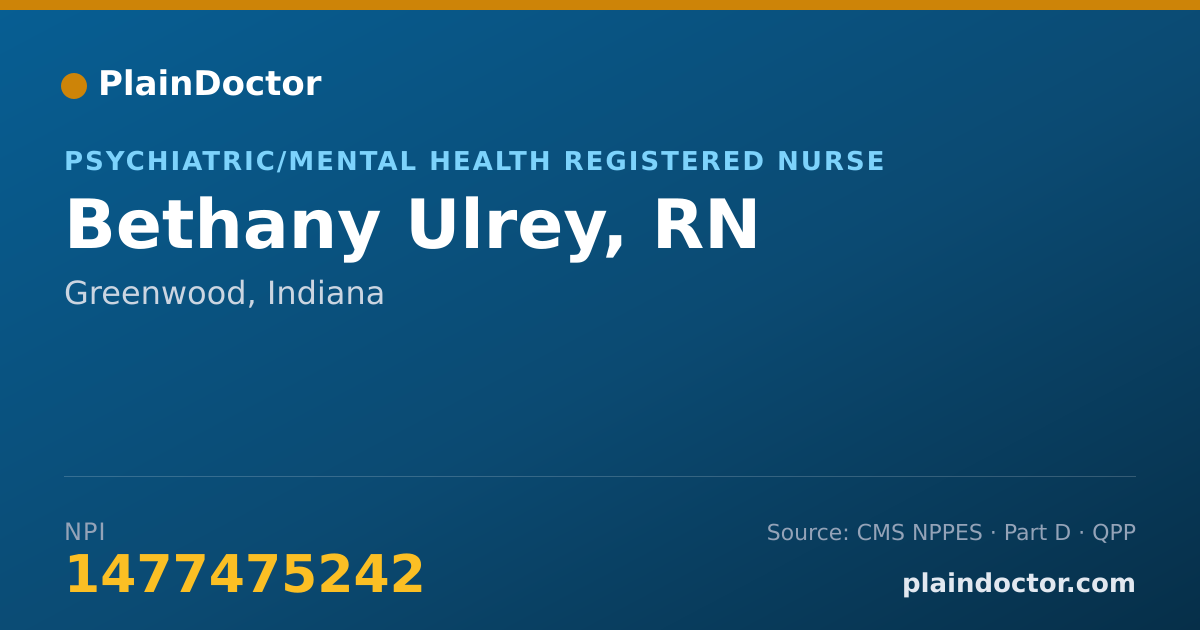 Shareable card for Bethany Ulrey, RN - Psychiatric/Mental Health Registered Nurse, Greenwood, IN