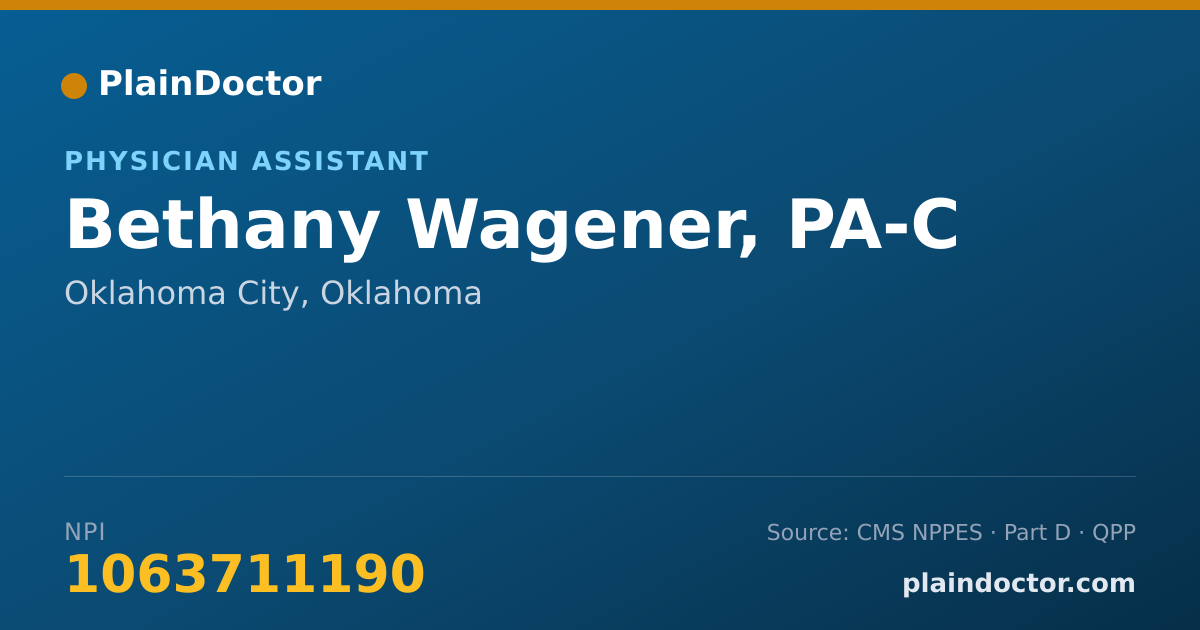 Shareable card for Bethany Wagener, PA-C - Physician Assistant, Oklahoma City, OK