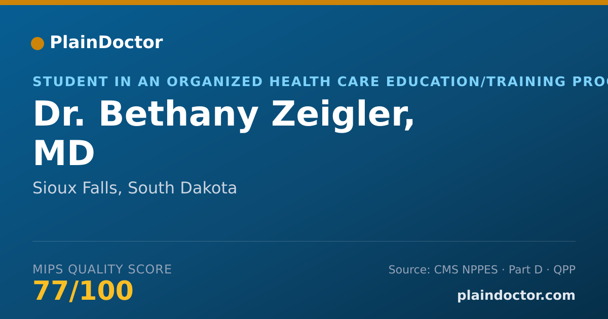 Shareable card for Bethany Zeigler, MD - Student in an Organized Health Care Education/Training Program, Sioux Falls, SD
