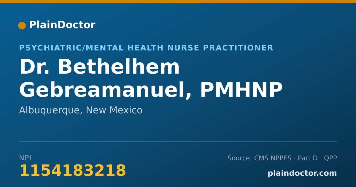 Shareable card for Bethelhem Gebreamanuel, PMHNP - Psychiatric/Mental Health Nurse Practitioner, Albuquerque, NM