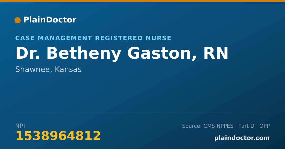 Shareable card for Betheny Gaston, RN - Case Management Registered Nurse, Shawnee, KS