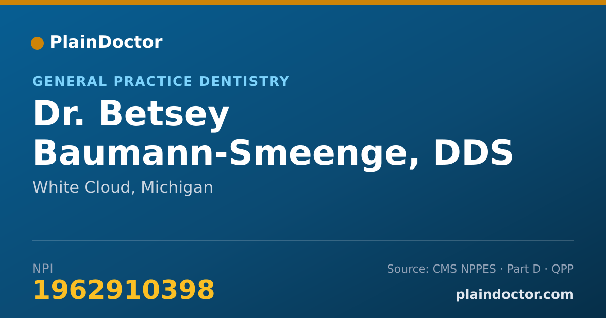 Shareable card for Betsey Baumann-Smeenge, DDS MS - General Practice Dentistry, White Cloud, MI