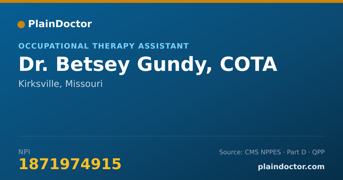 Shareable card for Betsey Gundy, COTA - Occupational Therapy Assistant, Kirksville, MO