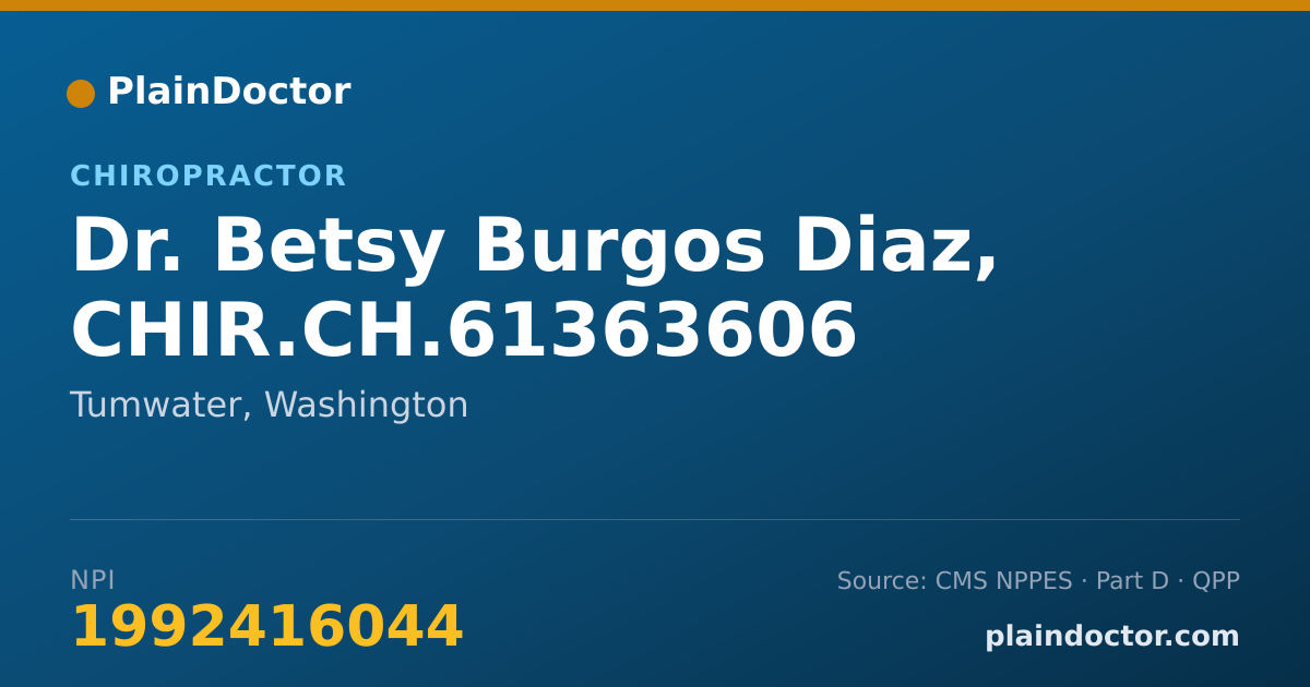 Shareable card for Betsy Burgos Diaz, CHIR.CH.61363606 - Chiropractor, Tumwater, WA