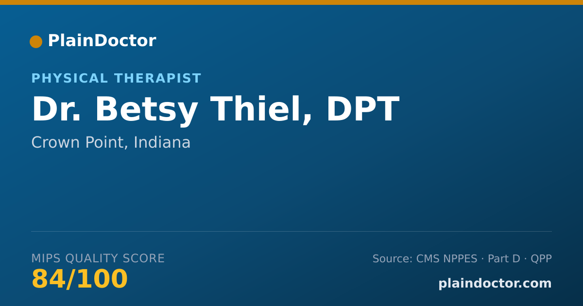 Shareable card for Betsy Thiel, DPT - Physical Therapist, Crown Point, IN