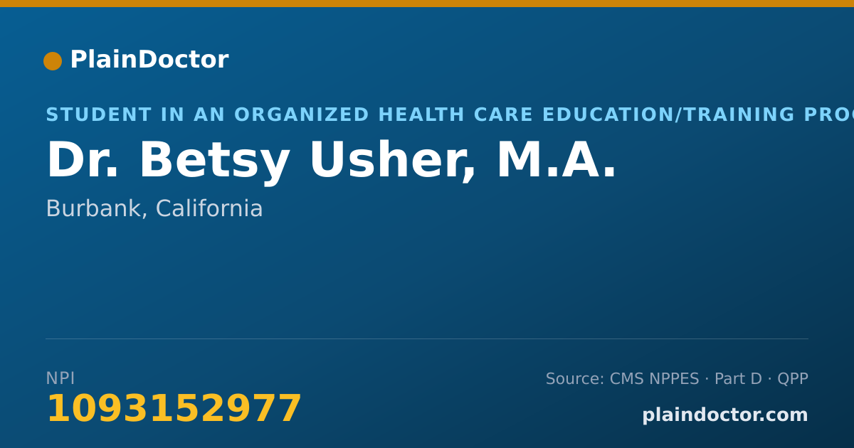 Shareable card for Betsy Usher, M.A. - Student in an Organized Health Care Education/Training Program, Burbank, CA