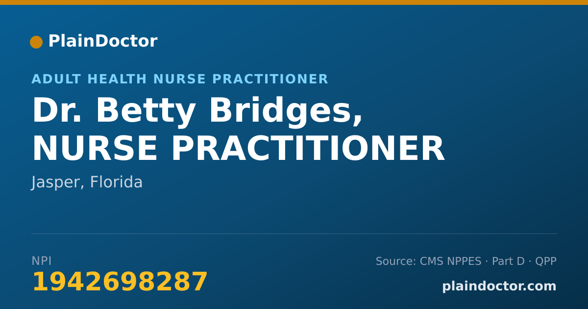 Shareable card for Betty Bridges, NURSE PRACTITIONER - Adult Health Nurse Practitioner, Jasper, FL