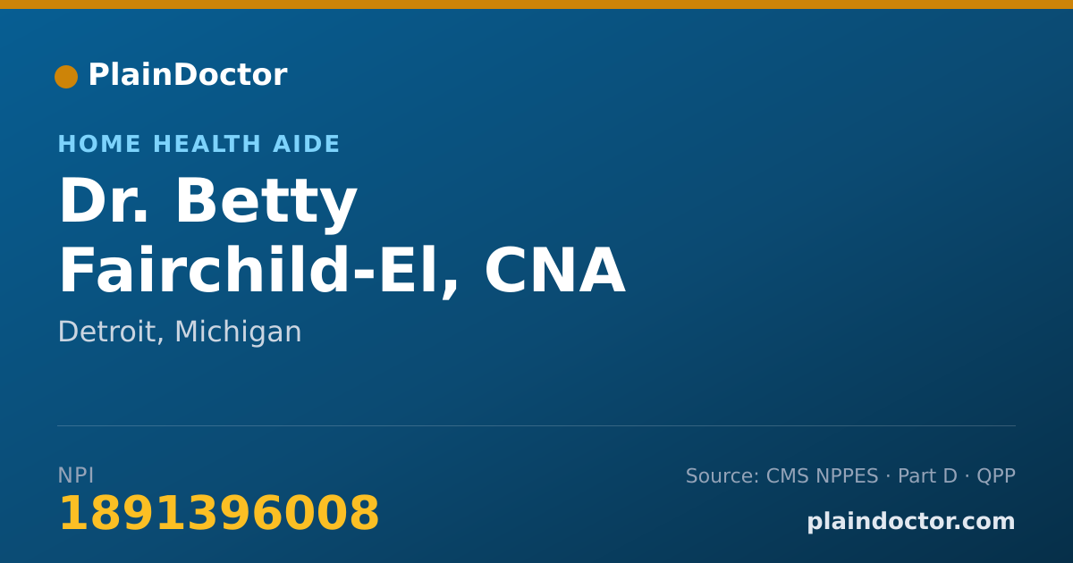 Shareable card for Betty Fairchild-El, CNA - Home Health Aide, Detroit, MI