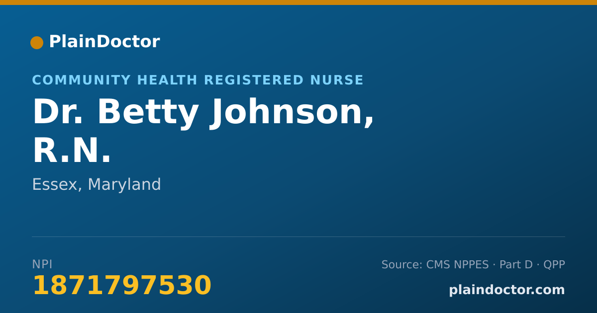 Shareable card for Betty Johnson, R.N. - Community Health Registered Nurse, Essex, MD