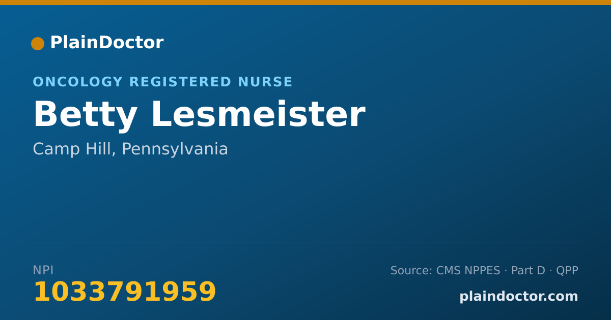 Shareable card for Betty Lesmeister - Oncology Registered Nurse, Camp Hill, PA