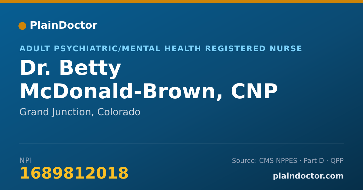 Shareable card for Betty McDonald-Brown, CNP - Adult Psychiatric/Mental Health Registered Nurse, Grand Junction, CO