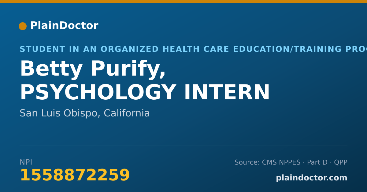 Shareable card for Betty Purify, PSYCHOLOGY INTERN - Student in an Organized Health Care Education/Training Program, San Luis Obispo, CA