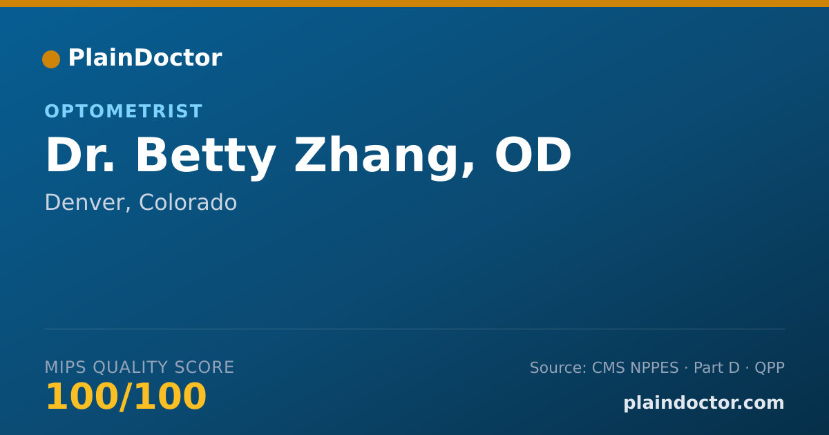 Shareable card for Betty Zhang, OD - Optometrist, Denver, CO