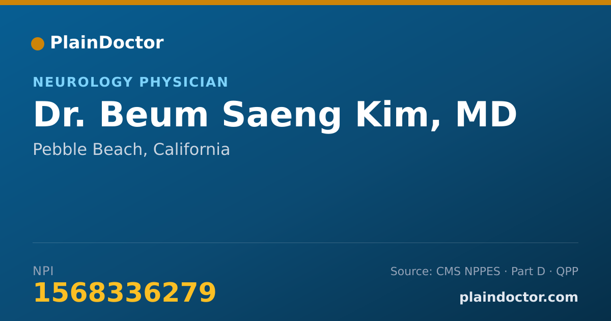 Shareable card for Beum Saeng Kim, MD - Neurology Physician, Pebble Beach, CA