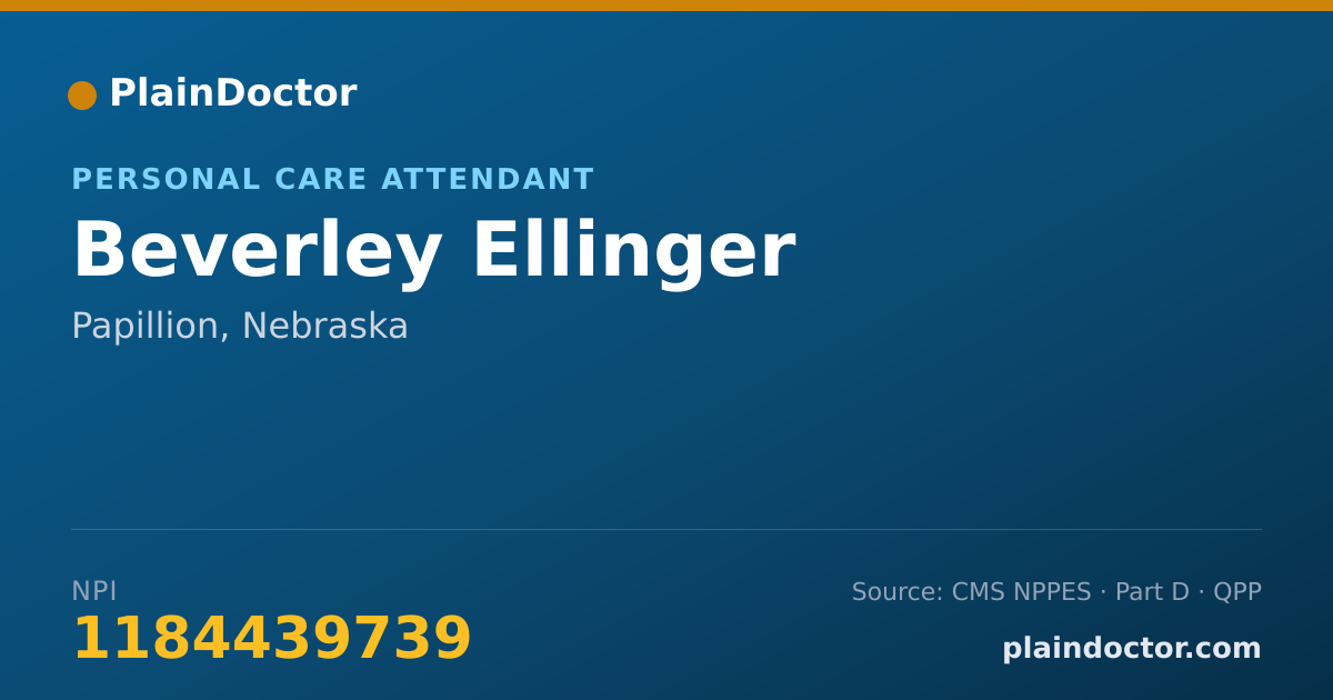 Shareable card for Beverley Ellinger - Personal Care Attendant, Papillion, NE