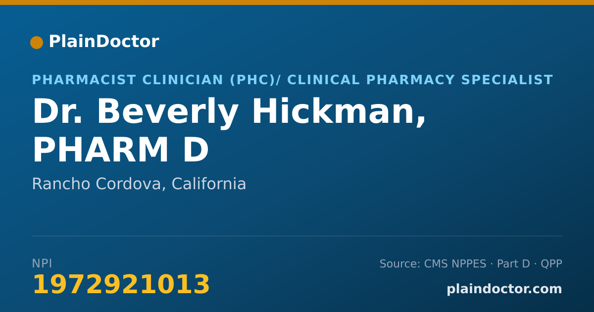 Shareable card for Beverly Hickman, PHARM D - Pharmacist Clinician (PhC)/ Clinical Pharmacy Specialist, Rancho Cordova, CA