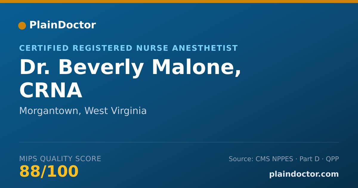 Shareable card for Beverly Malone, CRNA - Certified Registered Nurse Anesthetist, Morgantown, WV