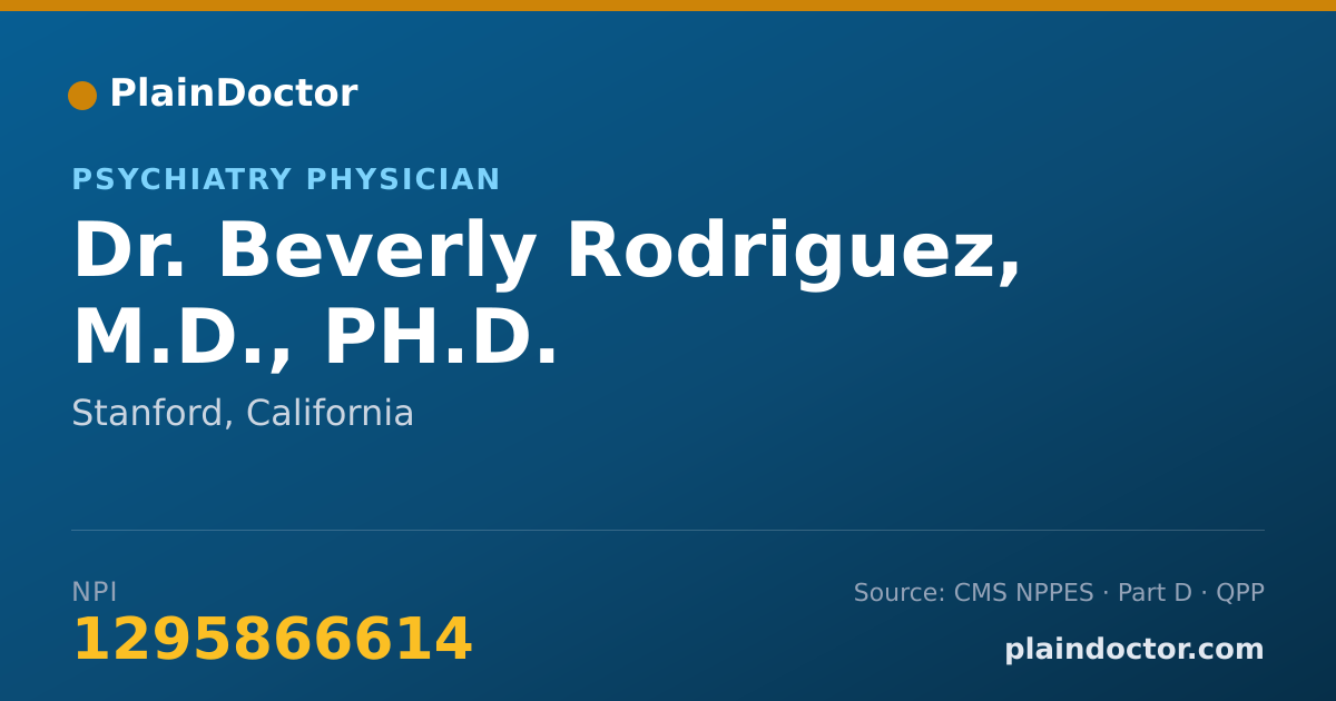 Shareable card for Beverly Rodriguez, M.D., PH.D. - Psychiatry Physician, Stanford, CA