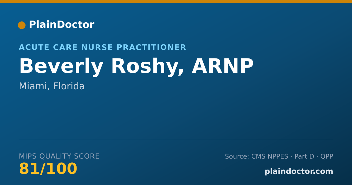 Shareable card for Beverly Roshy, ARNP - Acute Care Nurse Practitioner, Miami, FL